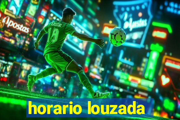 horario louzada